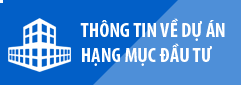 Thông tin về dự án hạng mục đầu tư