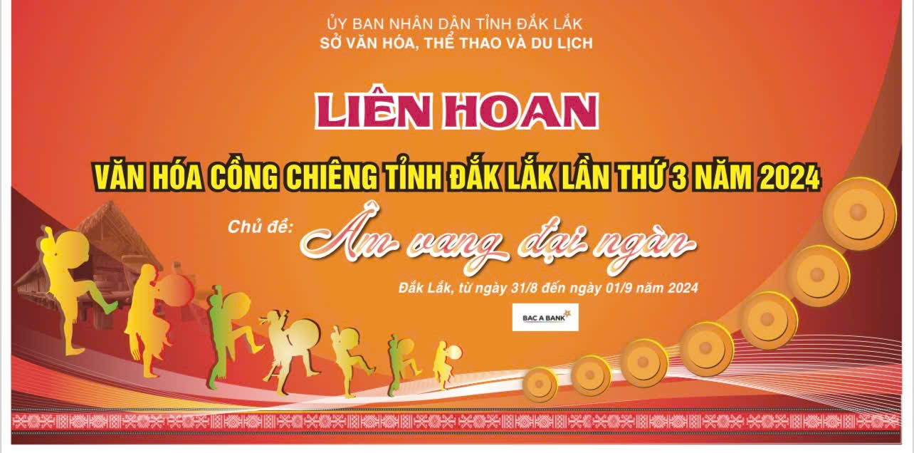 Liên hoan văn hoá cồng chiêng tỉnh Đắk Lắk Lần thứ 3, năm 2024